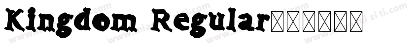 Kingdom Regular字体转换
